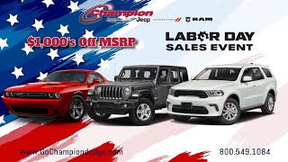 CHAMPION | 2022 Dodge, Jeep, Ram ´Labor Day Sale´ | Downey, Glendale, Anaheim CA | NEW CAR SPECIALS | $1,000s Off MSRP
