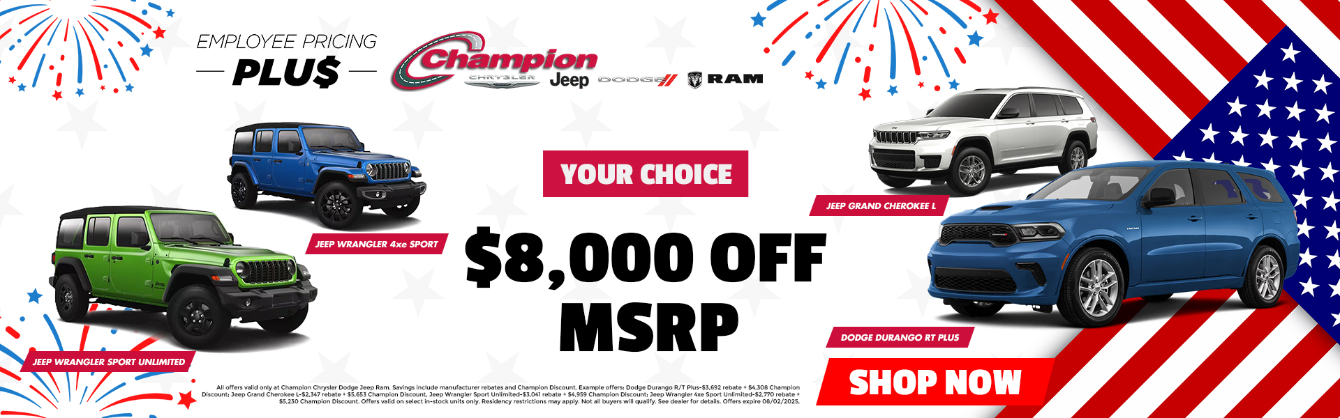 YOUR CHOICE | $8,000 OFF MSRP